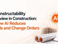 Constructability Review in Construction: How AI Reduces RFIs and Change Orders