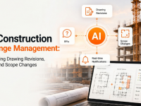 AI Construction Change Management: Managing Drawing Revisions, RFIs, and Scope Changes Faster