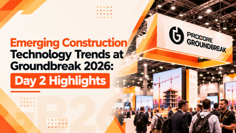 Emerging Construction Technology Trends at Groundbreak 2026: Day 2 Highlights