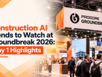 Construction AI Trends to Watch at Groundbreak 2026: Day 1 Highlights